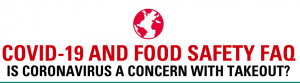 Covid-19 and Food Safety FAQ